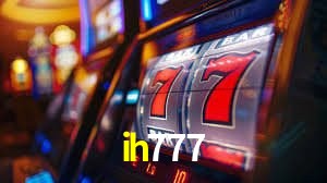 Jogos de Slot ih777