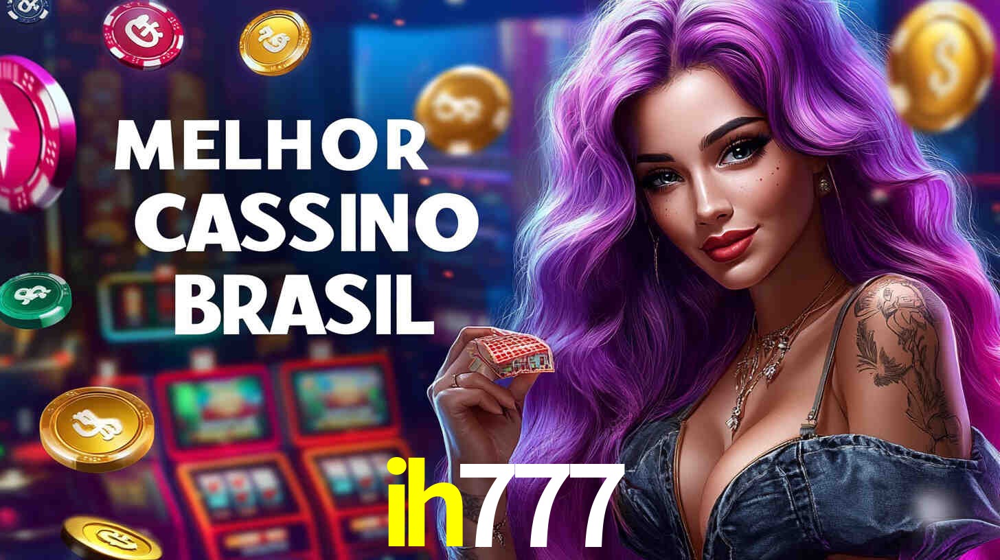 A Popularidade dos Caça-Níqueis no ih777